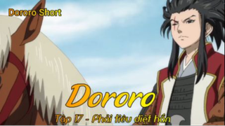 Dororo Tập 17 - Phải tiêu diệt hắn