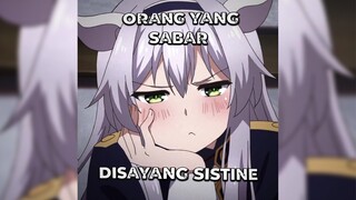 orang yang sabar, disayang sistine🛐