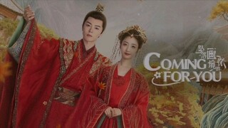 COMING FOR YOU (FALL FOR YOU) EPISODE01 (ENG.SUB)