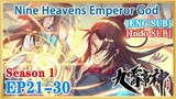 【ENG SUB】Nine Heavens Emperor God S1 EP21-30 1080P