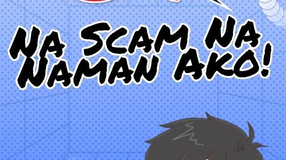 Na Scam Na Naman Ako - Pinoy Animation