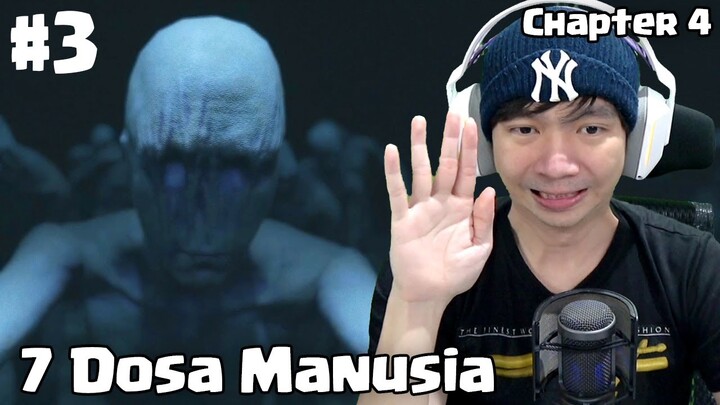 7 Dosa Manusia - Visage Indonesia - Chapter 4 Part 3