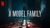 A Model Family | Episode 1