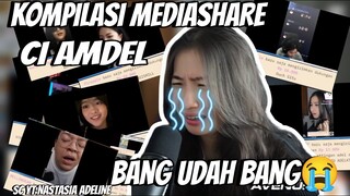 KOMPILASI MEDIASHARE CI AMDEL || PART 40!!!