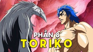 Tóm Tắt Anime: Toriko Thợ Săn Ẩm Thực (Phần 8 ) Mọt Otaku