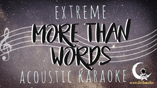 MORE THAN WORDS - Extreme ( Acoustic Karaoke)