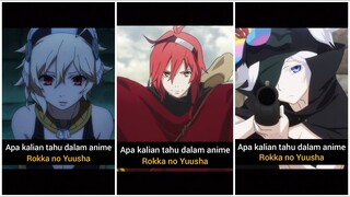 8 Detail Sakral Dalam Anime Rokka no Yuusha