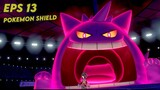 [Record] GamePlay Pokemon Shield Eps 13