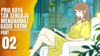 Pria Kaya Tak Sengaja Menghamili Gadis Yatim Part 2