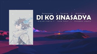 Di Ko Sinasadya ( Prod By 26IX ) - Eevez'one, Artifice and Tyrone ( Lyrics )