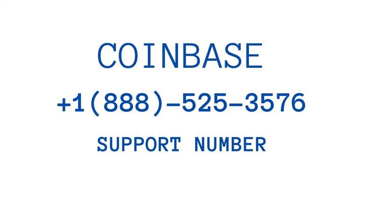 Coinbase Customer Support +1▰°888▰°525▰°3576 #Number ♩♩USA Customer Services♩♩