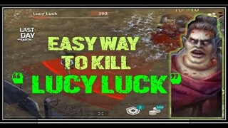 "EASY WAY TO KILL LUCY LUCK" | ARENA EVENT | SEASON 23- LDOE: Survival