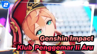 [Genshin,Impact/MMD]Klub,Penggemar,Ii,Aru_B2