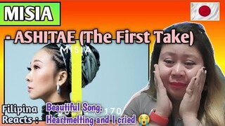 MISIA - ASHITAE (The First Take ) || FIRST TIME TO REACT