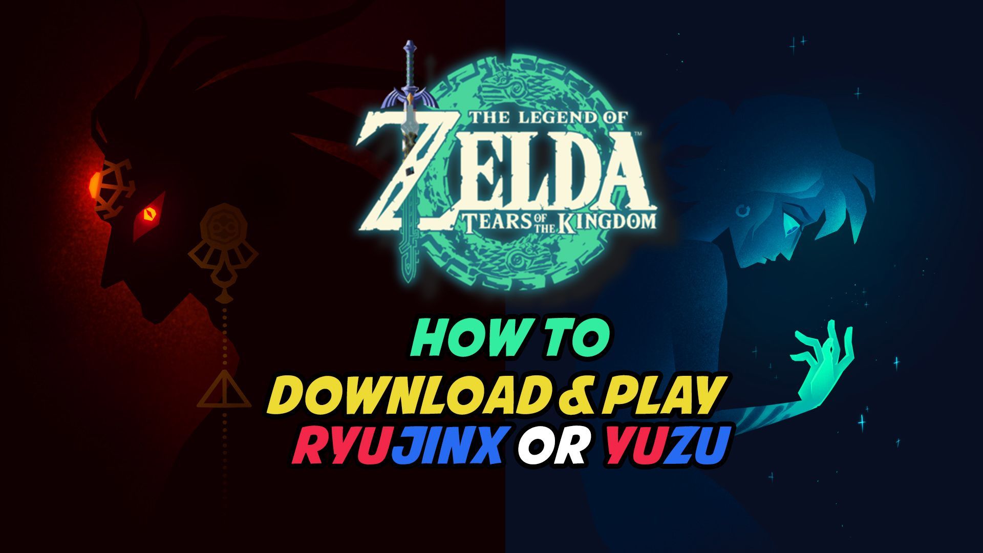 How to Play Zelda Tears Of The Kingdom on PC using Ryujinx and Yuzu