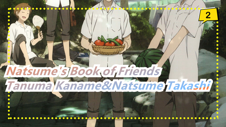 [Natsume's Book of Friends/Tanuma Kaname&Natsume Takashi]S6 Cut_2