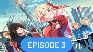 Lycoris Recoil Episode 3 English Sub