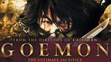 GOEMON (2009)     [ Japanese Movie in High Definition w/ English Sub ]