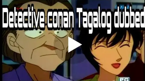 Pano ba maka-nood ng random episode ng detective conan Tagalog dubbed(Anime Tv)