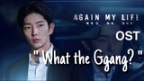 [MV] Again My Life Drama OST Part 1 ♫  -  "WHAT THE GGANG?...." By Yoon Do Hyun