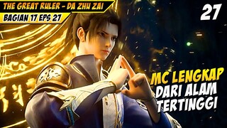 Stay Cool Overpower Mu Chen MC Lengkap Tanpa Cacad !? - DONGHUA THE GREAT RULER DA ZHU ZAI