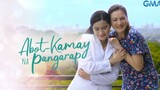 Abot Kamay na Pangarap March 25 2023 Full Episode