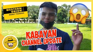 CHANNEL UPDATE | MABUHAY ANG MGA KABAYAN