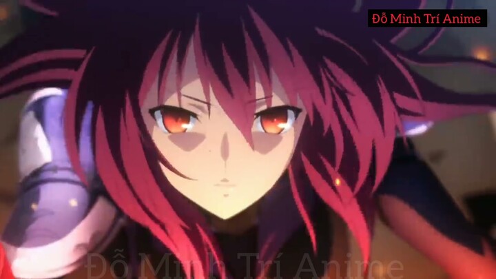 Đỗ Minh Trí Anime - Mix AMV- Light That Fire