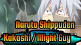 [Naruto: Shippuden / Lucu] [Kakashi/Might Guy] Kakashi -_A