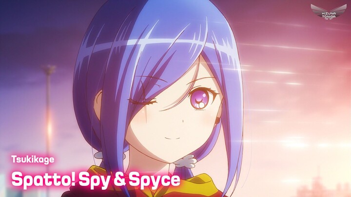 【Lyrics AMV】 Release the Spyce OP Full 『スパッと! スパイ&スパイス』 ツキカゲ