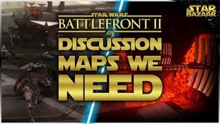 5 Maps We NEED In Battlefront 2 | Battlefront 2 Discussion