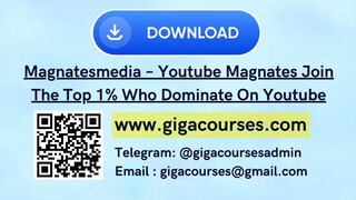 Magnatesmedia – Youtube Magnates Join The Top 1% Who Dominate On Youtube