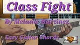 Class Fight - Melanie Martinez Easy Guitar Chords /GuitarChords /GuitarTutorial /StrummingPattern