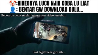 Andai Saja Aku Tidak Menonton Video Tersebut...😭 (Langsung Kerestart Hp Gw Njir)