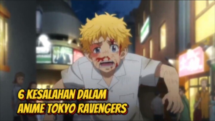 6 kesalahan dalam anime Tokyo Ravengers