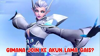 GIMANA CARAKU JOIN KE AKUN LAMA GAIS? MOBILE LEGENDS BANG BANG INDONESIA | MOBILE LEGENDS