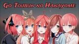 Go-Toubun no Hanayome AMV