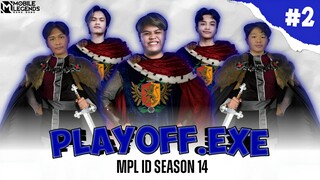 PLAYOFF EXE | GG TLID NT RRQ