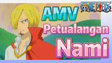 [One Piece] AMV | Petualangan Nami