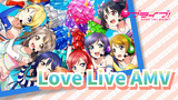 [AMV] Love Live! Chúng ta là một ánh sáng duy nhất!_2