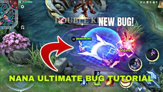 NANA ULTIMATE BUG TUTORIAL MLBB