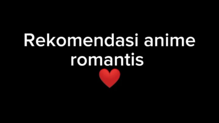 gabut bikin rekomendasi anime romantis