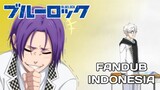 【DUB INDO】Sering tidur, tapi bisa peringkat 2 - Blue Lock Extra Scene Part 3