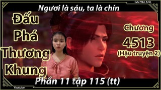 [Dịch Chuẩn] Đấu Phá Thương Khung hậu truyện 2 - chương 4513 | Góc Vân Anh