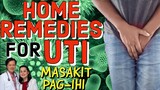 Masakit na Pag-Ihi (UTI): Home Remedies = Payo ni Doc Willie Ong at Doc Liza - #335c