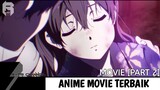 10 Anime Movie Terbaik [Part 2] | Rekomendasi Anime