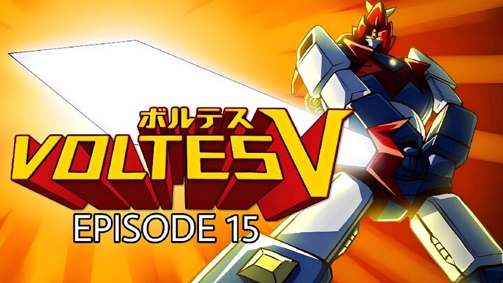 Voltes V Episode 15 English Subbed