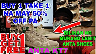 BILIHAN NG BUY 1 TAKE 1 AT 50% OFF LEGIT ANTA SHOES MAY KT 7 NA DITO ANG GANDA PALA DAMING BAGO DITO