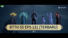 BTTH S5 EPS 131 (TERBARU)