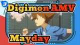 Digimon AMV   
Mayday_3